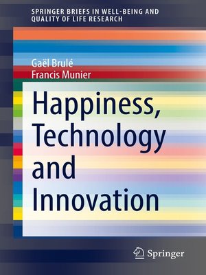 cover image of Happiness, Technology and Innovation